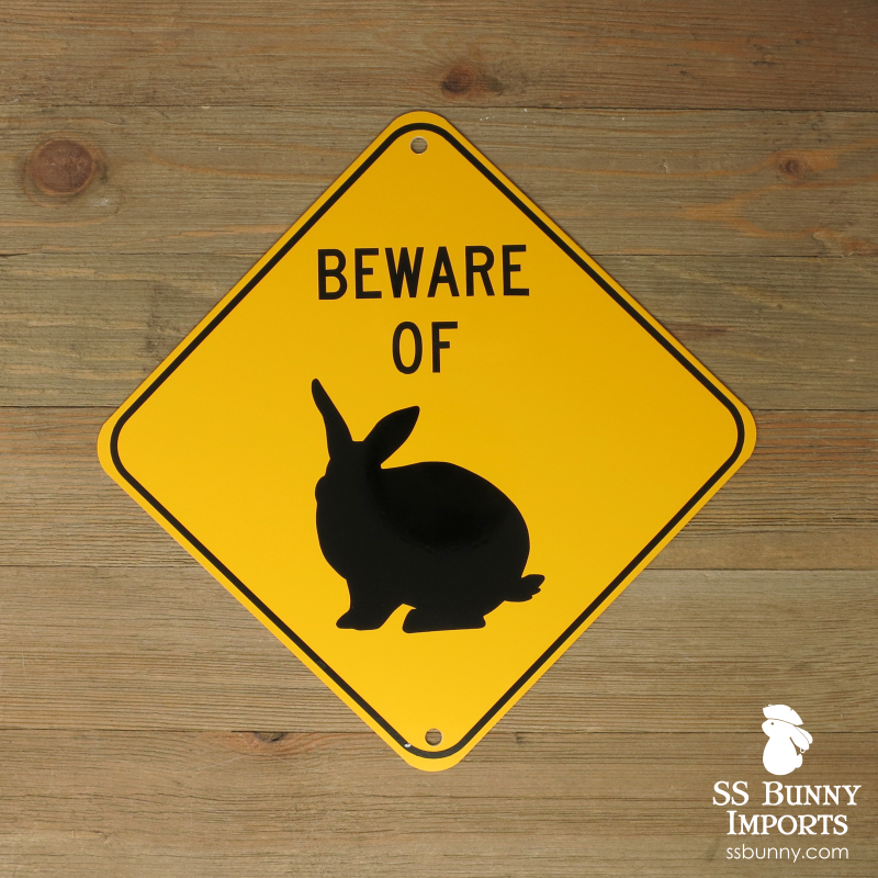 Beware of Bunny sign – SS Bunny Imports
