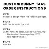 Custom bunny tags - set of 2, existing rabbit designs