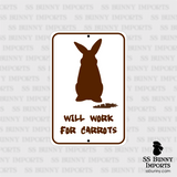 Will work for carrots, begging rabbit sign