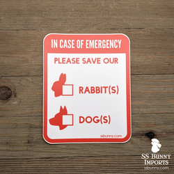 Please save our rabbits and dogs, in case of emergency sticker