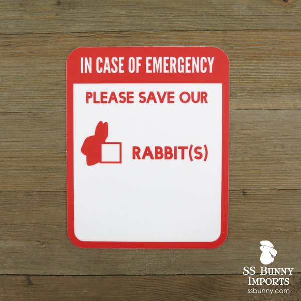 Please save our rabbits, in case of emergency sticker
