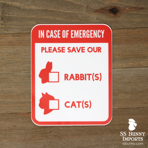 Please save our rabbits and cats, in case of emergency sticker