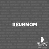 #BUNMOM hashtag decal